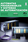 AUTOMATAS PROGRAMABLES Y SISTEMAS DE AUTOMATIZACION